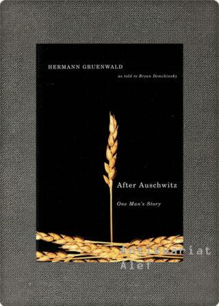 Gruenwald, After Auschwitz