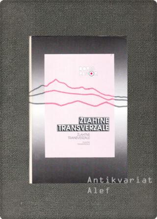 Pahor, Žlahtne transverzale