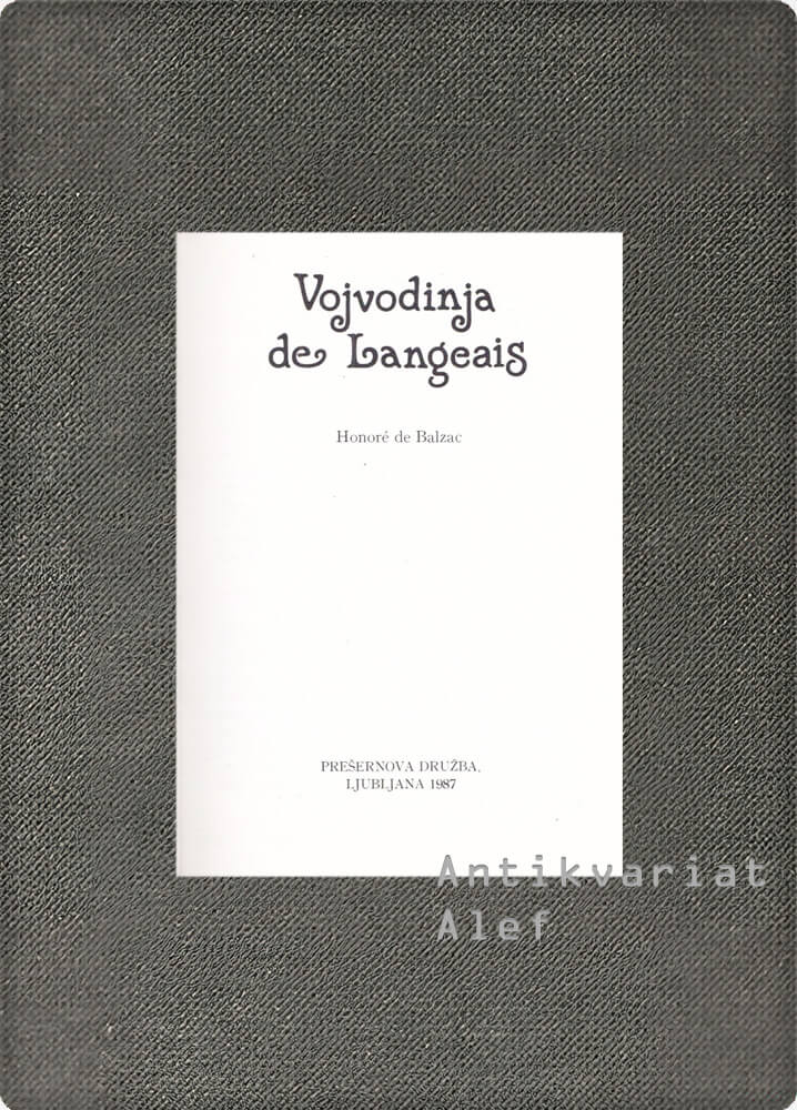 Honoré de Balzac <strong>Vojvodinja de Langeais</strong> - slika 2