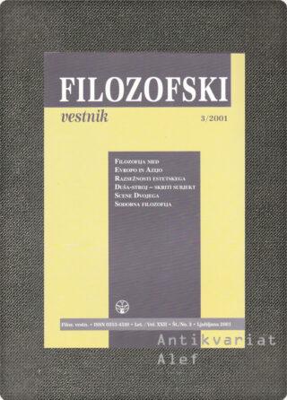 <strong>Filozofski vestnik; št. 3, letnik XXII</strong>