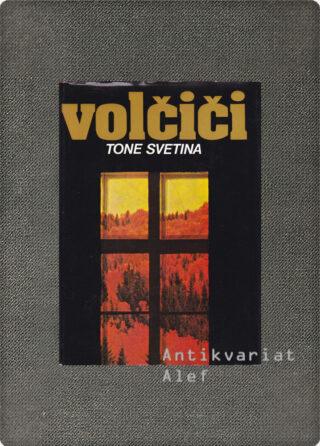 Svetina, Volčiči