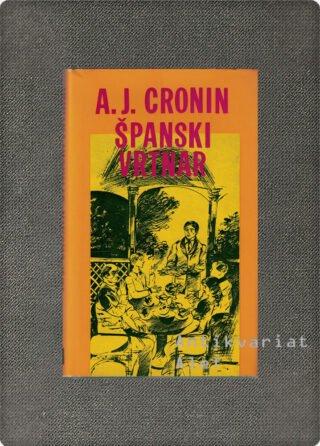 Archibald Joseph Cronin, Španski vrtnar