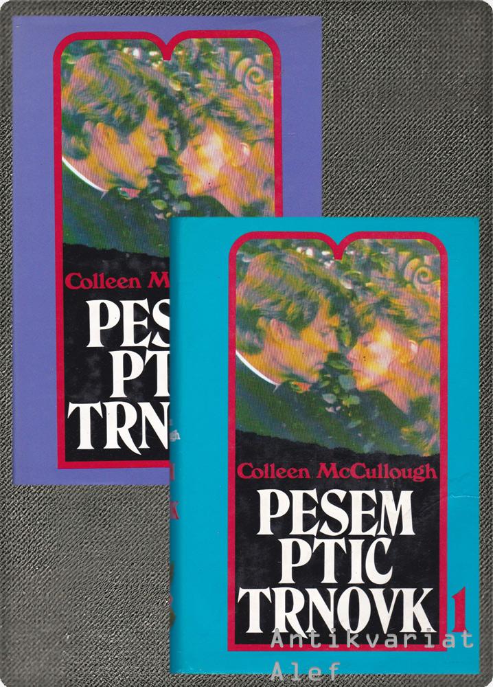 McCullough, Pesem ptic trnovk 1-2