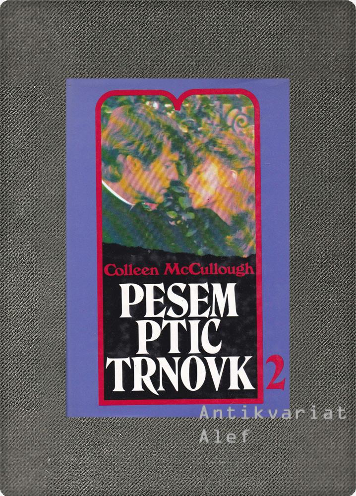 Colleen McCullough <strong>Pesem ptic trnovk 1-2</strong> - slika 2