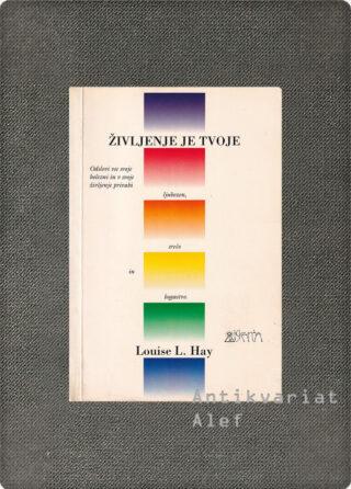 Hay, Življenje je tvoje