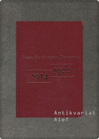 Fran Milčinski <strong>Dnevnik 1914-1920</strong>
