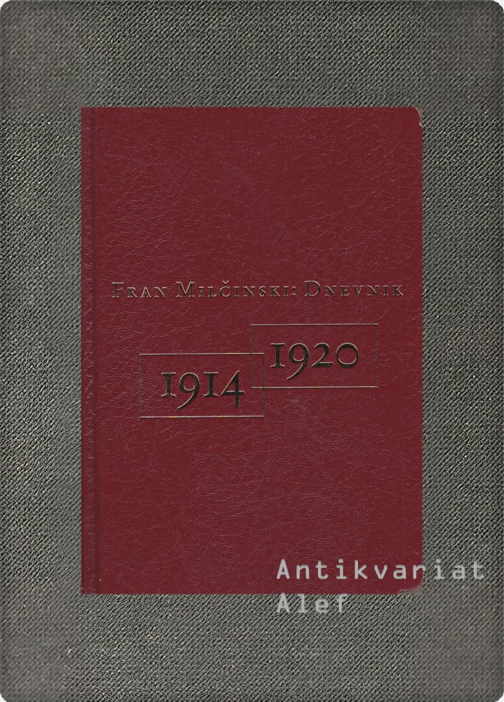 Fran Milčinski <strong>Dnevnik 1914-1920</strong>