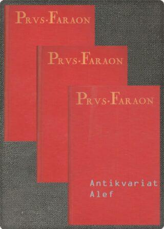 Prus, Faraon 1-3