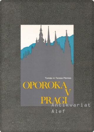 Tomàs Pàmies, Teresa Pàmies <strong>Oporoka v Pragi</strong>