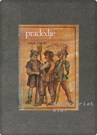Ingolič, Pradedje