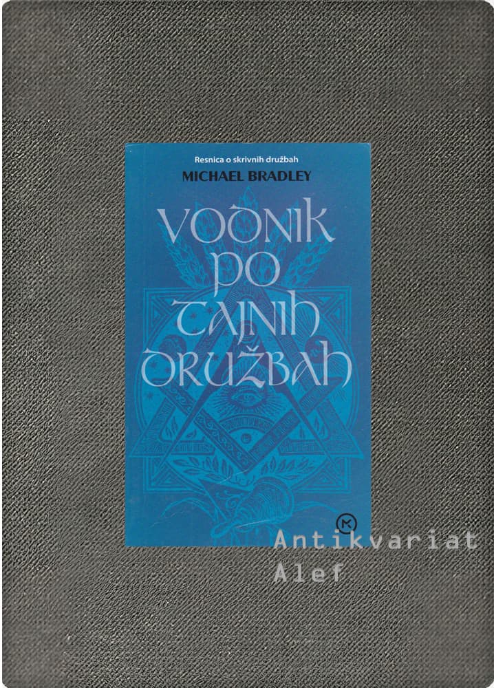 Bradley, Vodnik po tajnih družbah