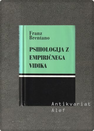Brentano, Psihologija z empiričnega vidika
