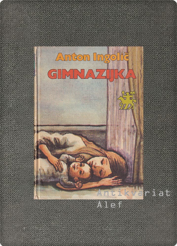 Anton Ingolič <br><strong>Gimnazijka</strong>