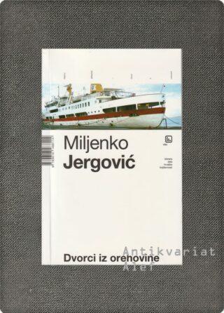 Jergović, Dvorci iz orehovine