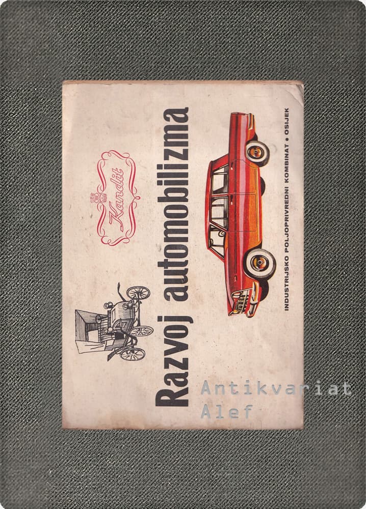 Razvoj automoblizma, sveska prva: FIAT 1899-1963