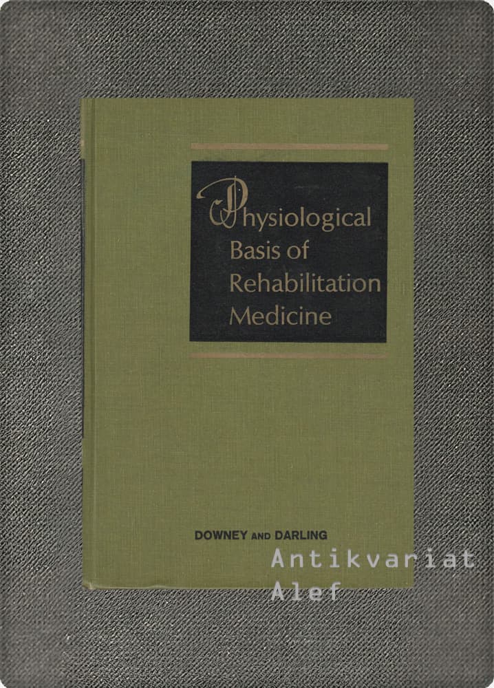 <br><strong>Physiological basis of rehabilitation medicine</strong>