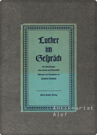 Luther im Gespräch