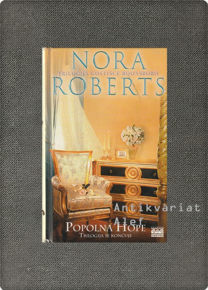 Roberts, Popolna Hope