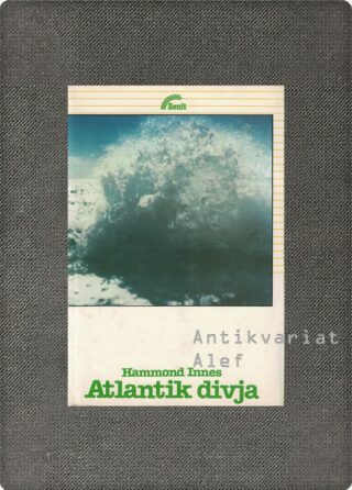 Innes, Atlantik divja
