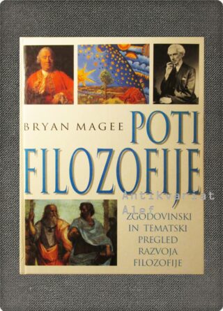 Bryan Magee <strong>Poti filozofije</strong>