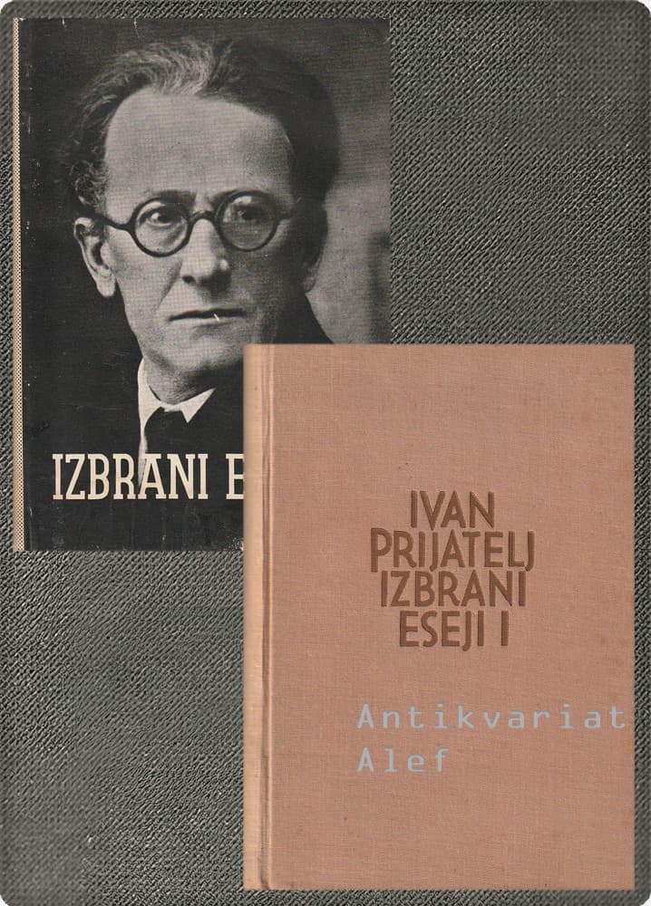 Izbrani eseji in razprave Ivana Prijatelja 1-2