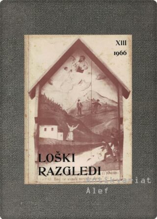 <br><strong>Loški razgledi; št. 13</strong>