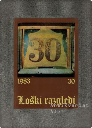 <br><strong>Loški razgledi; št. 30</strong>