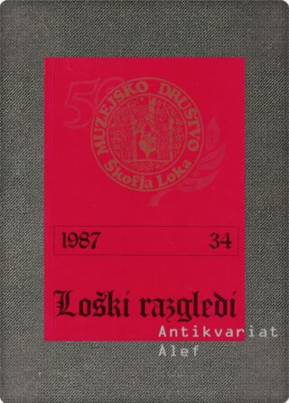 <br><strong>Loški razgledi; št. 34</strong>