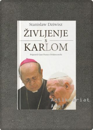 Dziwisz, Življenje s Karlom