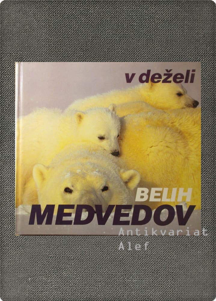 Thor Larsen, Sybille Kalas <br><strong>V deželi belih medvedov</strong>