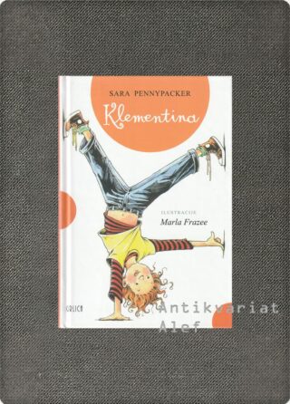 Sara Pennypacker <br><strong>Klementina</strong>