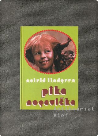 Astrid Lindgren <strong>Pika Nogavička</strong>