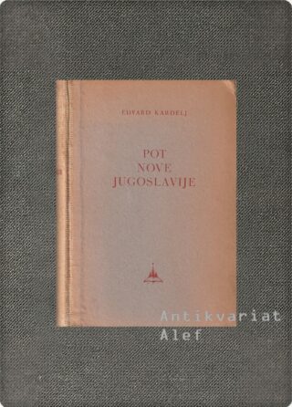 Pot nove Jugoslavije, Kardelj