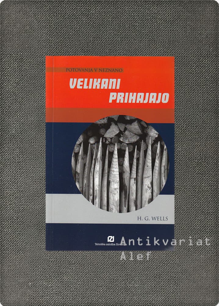 Velikani prihajajo, H. G. Wells
