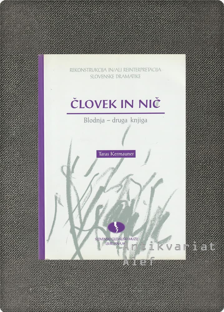 Blodnja 2: Človek in nič, Taras Kermauner
