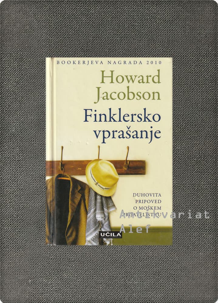 Howard Jacobson <br><strong>Finklersko vprašanje</strong>