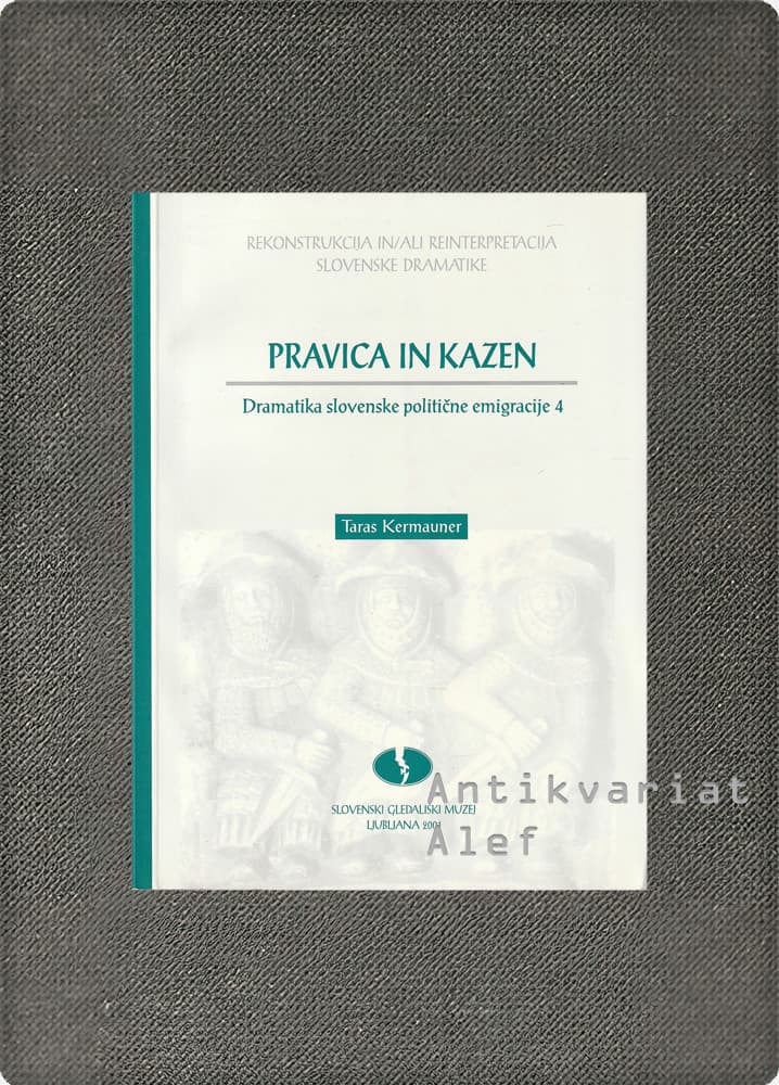Taras Kermauner <br><strong>Dramatika slovenske politične emigracije 4</strong>