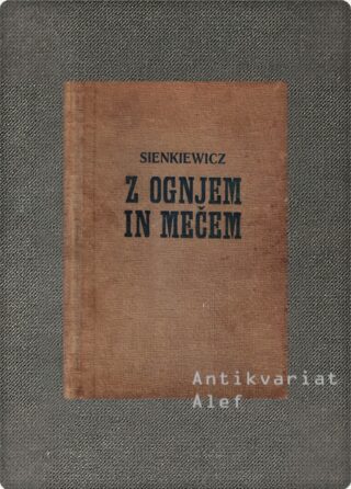 Z ognjem in mečem
