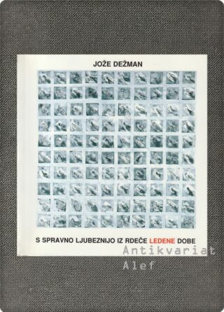 <br><strong>S spravno ljubeznijo iz rdeče ledene dobe</strong>