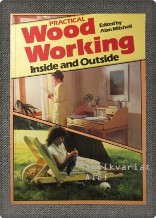 <br><strong>Practical woodworking</strong>