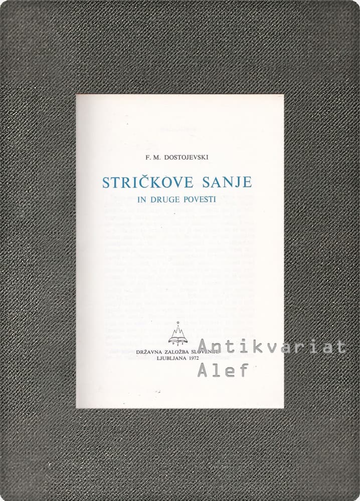 Fjodor Mihajlovič Dostojevski <strong>Stričkove sanje in druge povesti</strong> - Image 2