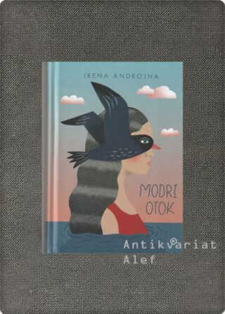 Irena Androjna <br><strong>Modri otok</strong>