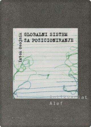 Iztok Osojnik <br><strong>Globalni sistem za pozicioniranje</strong>