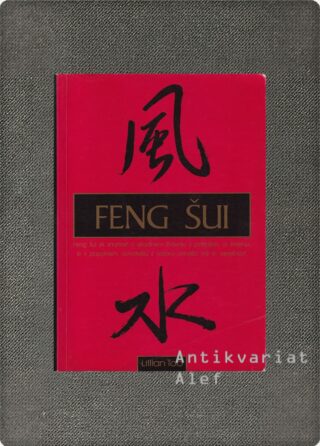 Lillian Too <br><strong>Feng šui</strong>