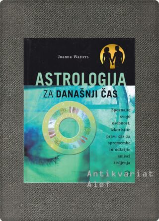Astrologija za današnji čas