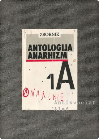 Antologija anarhizma 1