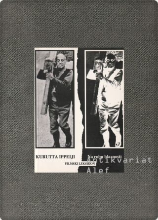 Dušan Feguš <br><strong>Kurutta ippeiji = Na robu blaznosti: filmografije filmskih režiserjev</strong>