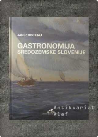 Gastronomija Sredozemske Slovenije