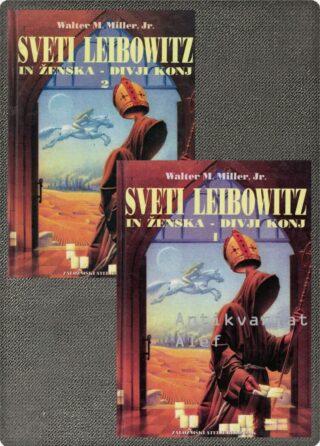 Sveti Leibowitz in Ženska - divji konj 1-2