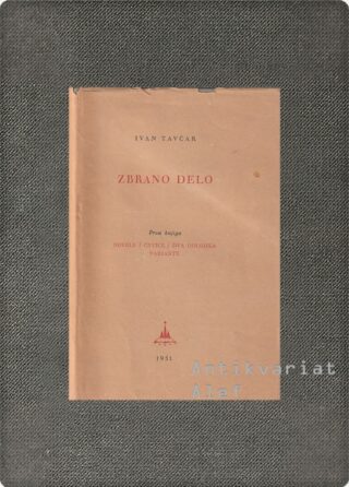 Zbrano delo 1, Tavčar